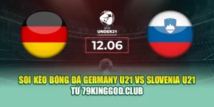 Soi Kèo Bóng Đá Germany U21 Vs Slovenia U21 Từ elhelwta2o4.ru.com