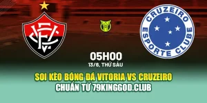 Soi Kèo Bóng Đá Vitoria Vs Cruzeiro Chuẩn Từ elhelwta2o4.ru.com