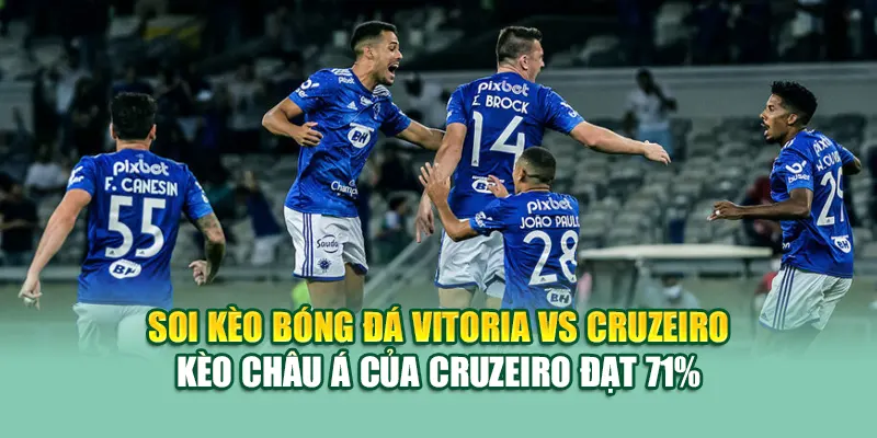 Soi Kèo Bóng Đá Vitoria Vs Cruzeiro Chuẩn Từ elhelwta2o4.ru.com 2 Soi kèo Bóng Đá Vitoria Vs Cruzeiro - kèo châu Á của Cruzeiro đạt 71%